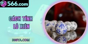 Cách Tính Lô Xiên – Công Thức Và Chiến Lược Hiệu Quả