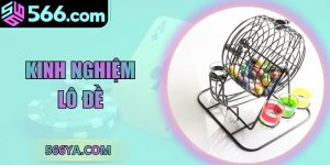 Kinh Nghiệm Lô Đề - Bí Quyết Chọn Và Soi Cầu Hiệu Quả